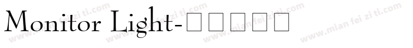 Monitor Light字体转换